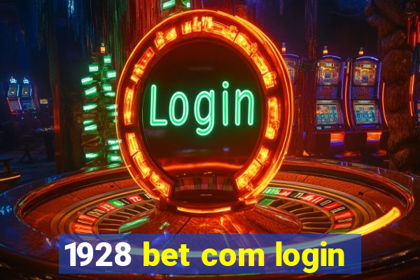 1928 bet com login